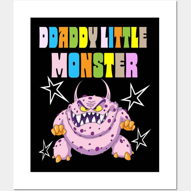 daddys little monster youth Wall Art by Darwish